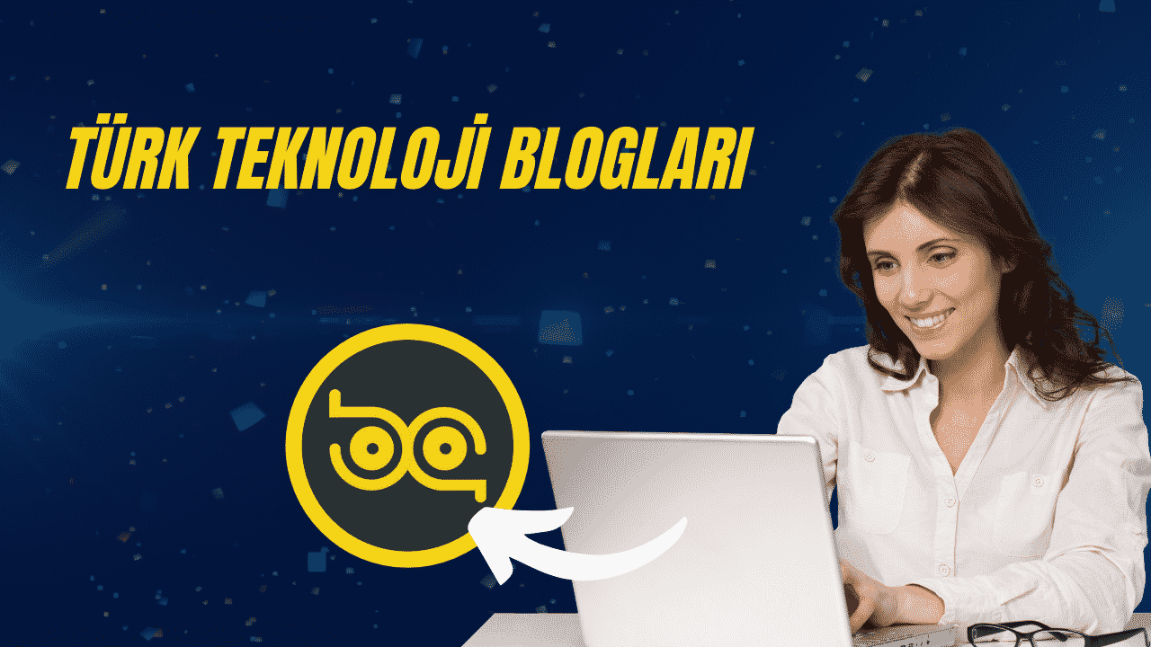 Türk Teknoloji Blogları
