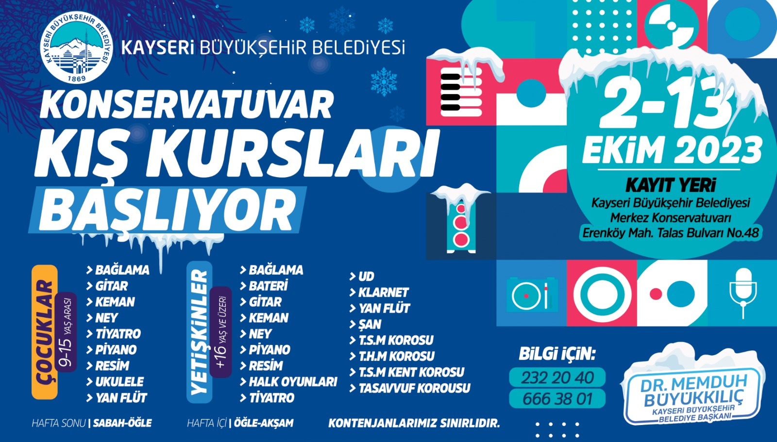 Büyükşehir, Konservatuvar Kış Kursları Kayıtlarını Almaya Başlıyor Büyükşehir, Konservatuvar Kış Kursları Kayıtlarını Almaya Başlıyor